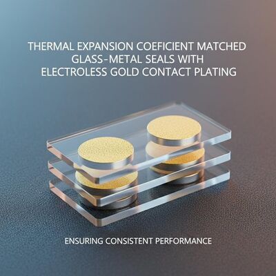 Coefficient d'expansion thermique correspondant entre les joints métalliques en verre métallique en verre avec plaquage de contact en or sans électro garantissant la cohérence